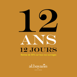 12 ans -12 jours  ! Remise de 50% sur tous nos ouvrages 