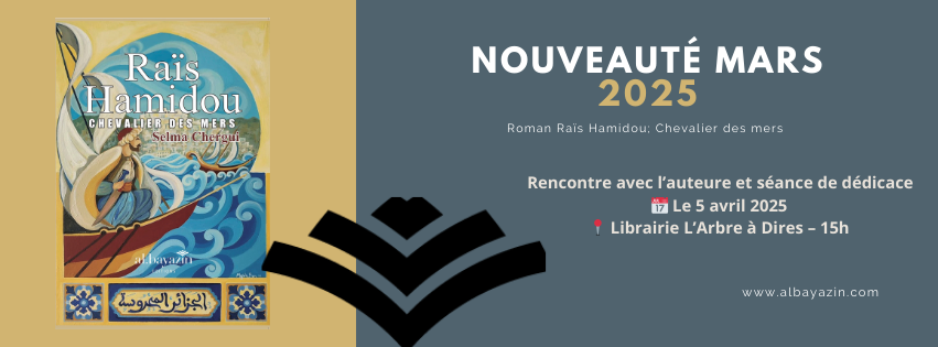 CP : Raïs Hamidou, Chevalier des mers