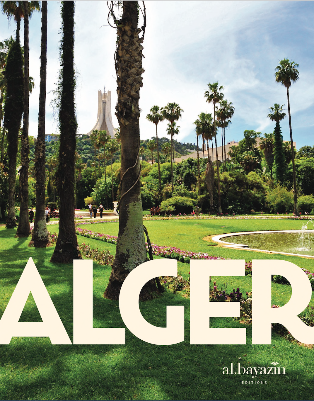 Guide d'Alger « la Capitale »